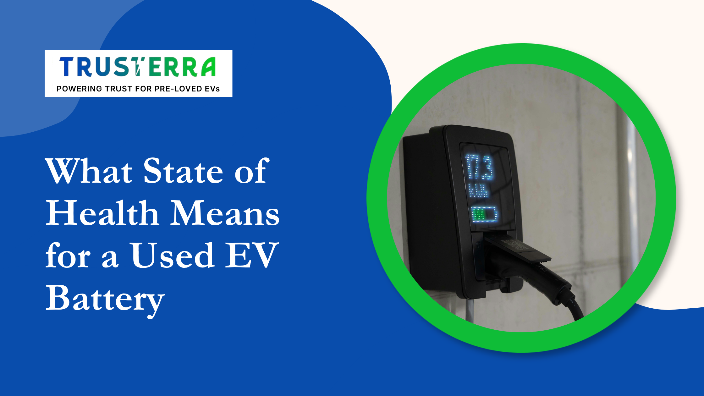 What is State of Health in an Electric Vehicle Battery?