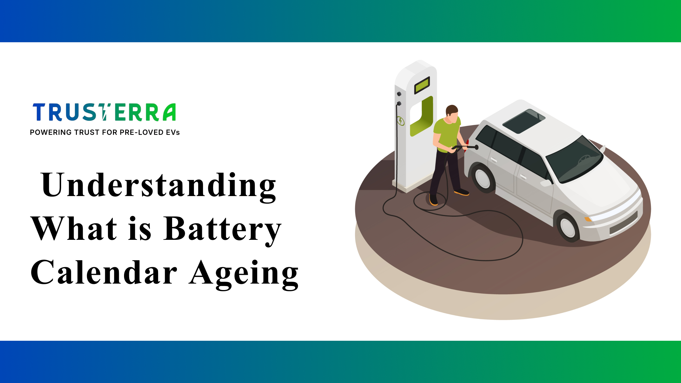 What is Battery Calendar Ageing in EVs?