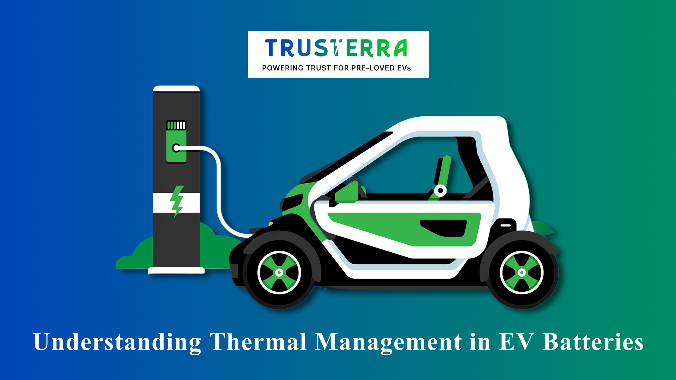 What is Thermal Management in EVs?